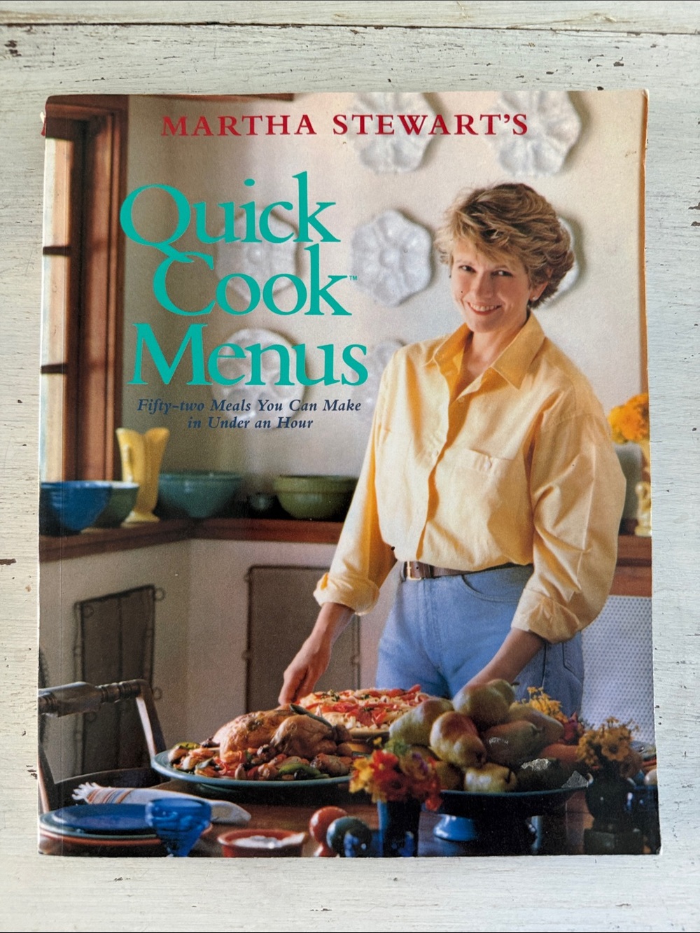 Martha Stewart 1988 Vintage Cookbook ‘ Quick Cook Menus’